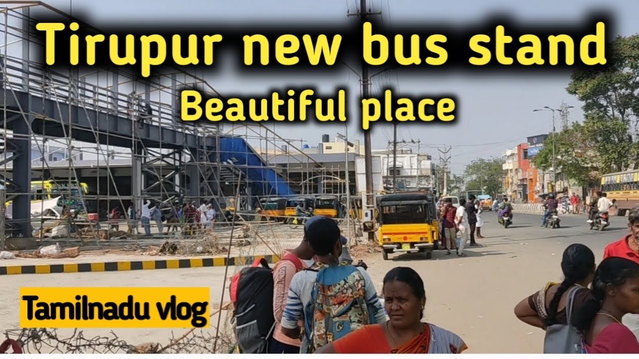 Tirupur new bus stand | Beautiful place | Tamilnadu vlog | #tiruppur_smart_city #tirupur #vlog