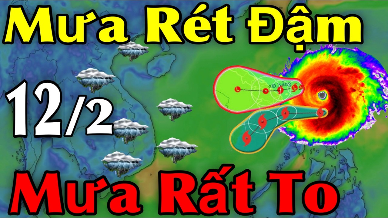 Mưa Rét Đậm Mưa Rất To | Dự Báo thời tiết ngày 12/2 | thời tiết 10 Ngày Tới