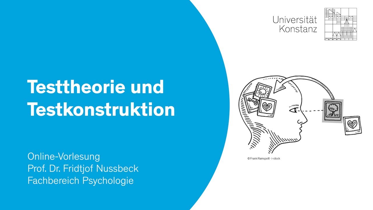 Psychologie studieren an der Universität Konstanz: Testtheorie und Testkonstruktion