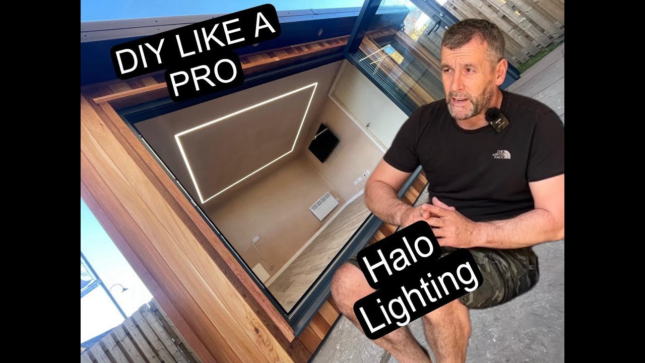 The ultimate how to build a garden room series part 6, halo lighting and plaster boarding