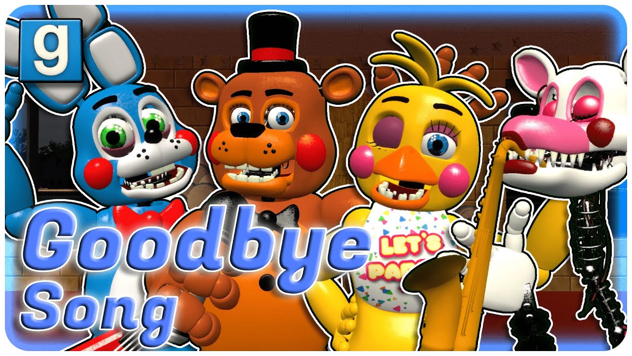 [GMOD FNAF] Goodbye Song (Bear in the Big Blue House Parody)