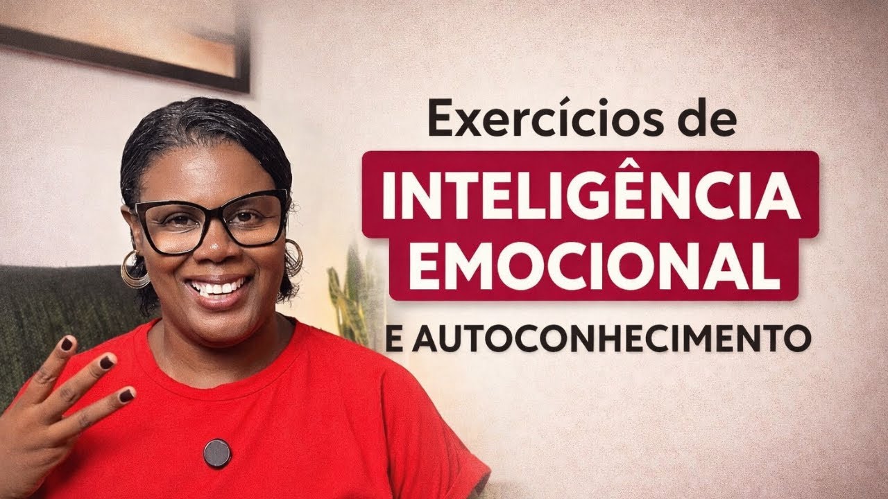 3 Exerc&iacute;cios para ter Autoconhecimento e intelig&ecirc;ncia emocional.
