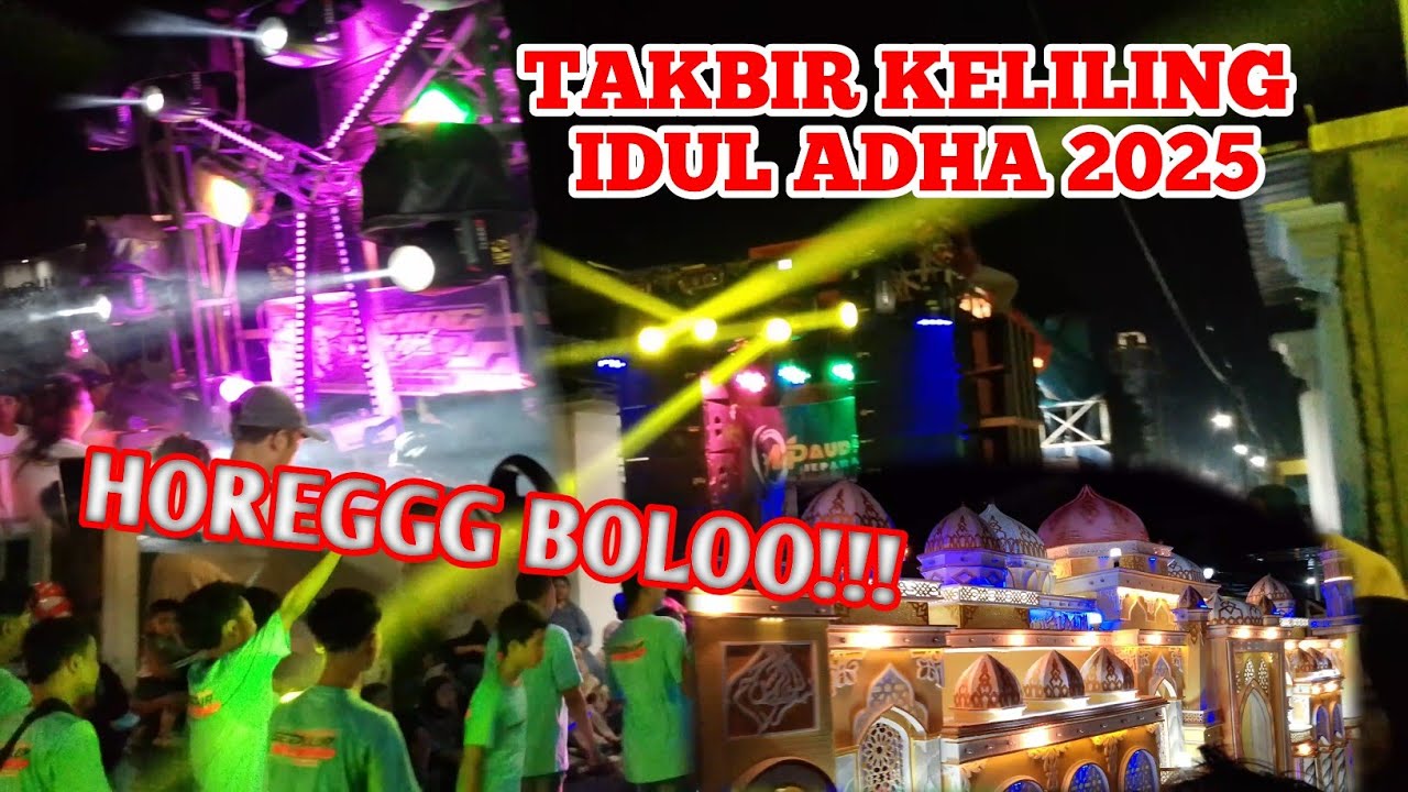 FULL‼️TAKBIR KELILING IDUL ADHA BANDUNGREJO KALINYAMAT JEPARA (FOK 2025) TERBARU!! HOREGGGG