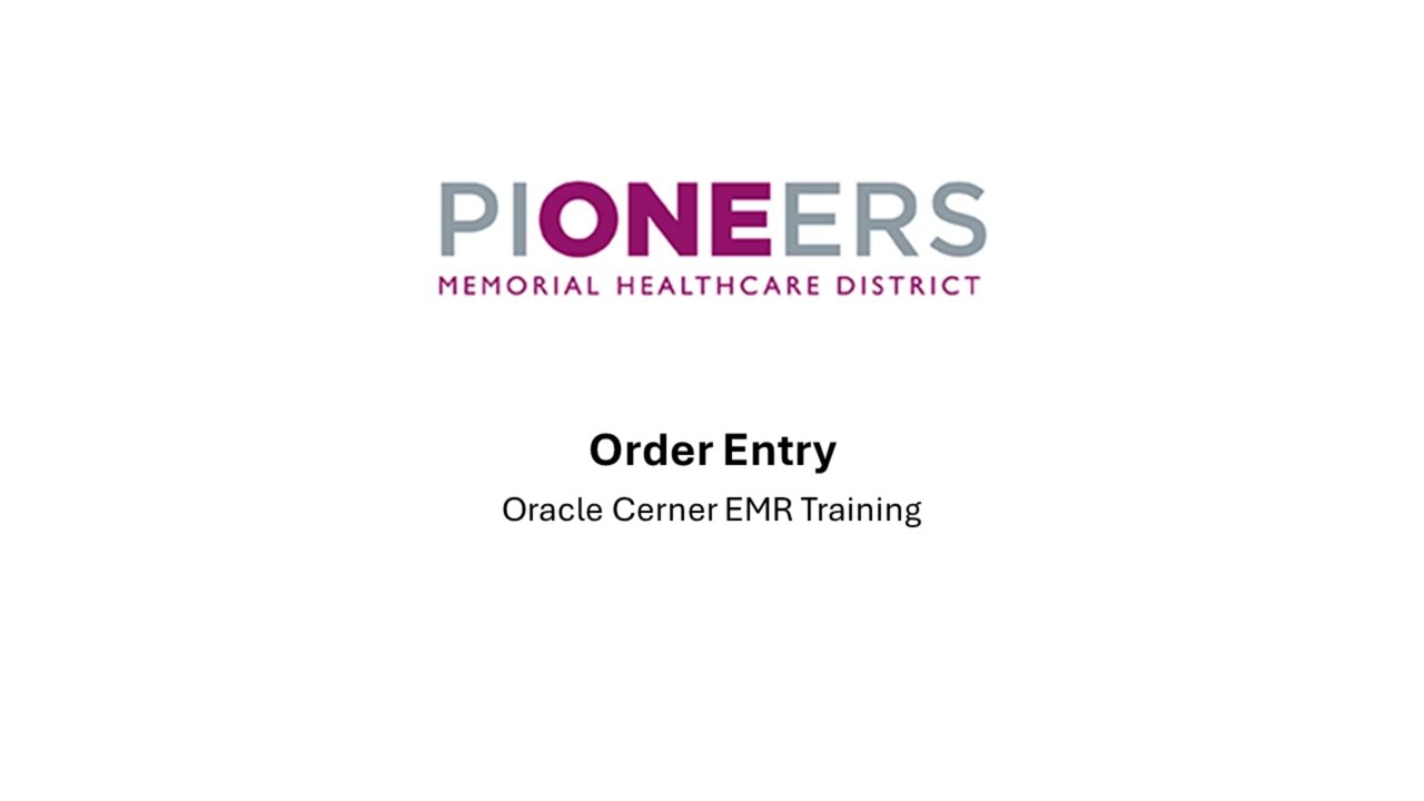 4. Cerner: Order Entry