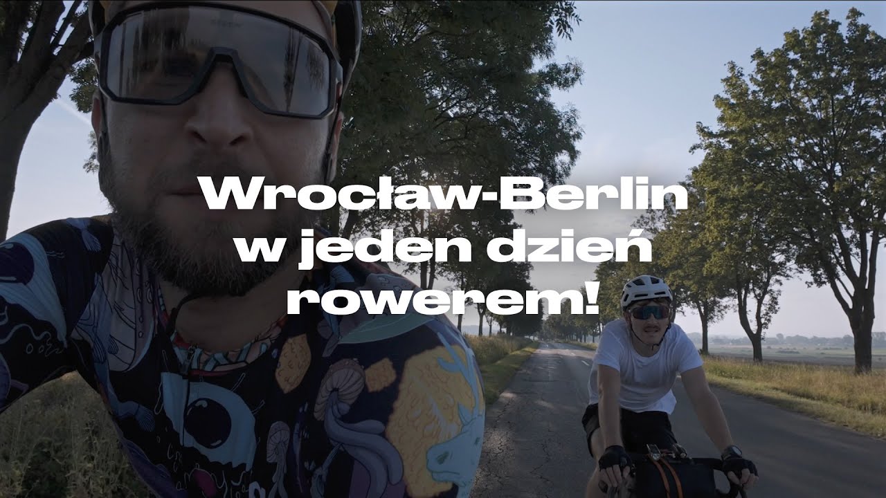 Wrocław-Berlin rowerem w jeden dzień!