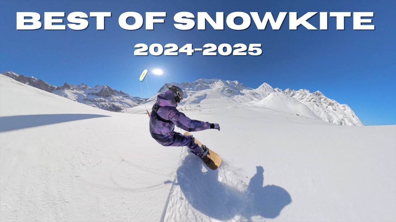 BEST OF SNOWKITE 2024-2025