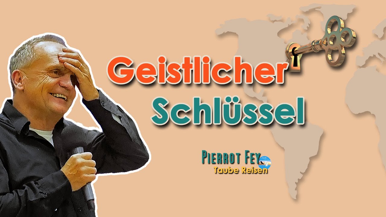 Pierrot Fey I Geistlicher Schlüssel