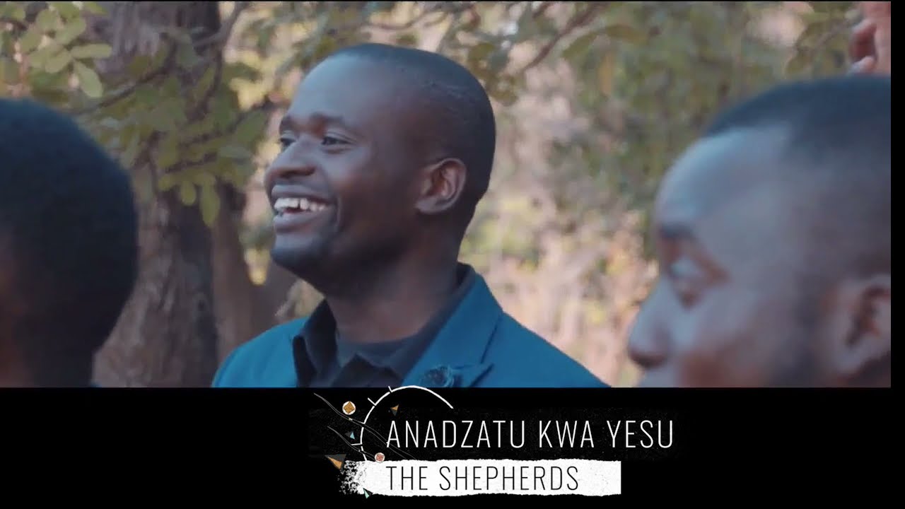 ANADZATU KWA YESU -THE SHEPHERDS-SDA MALAWI MUSIC COLLECTIONS