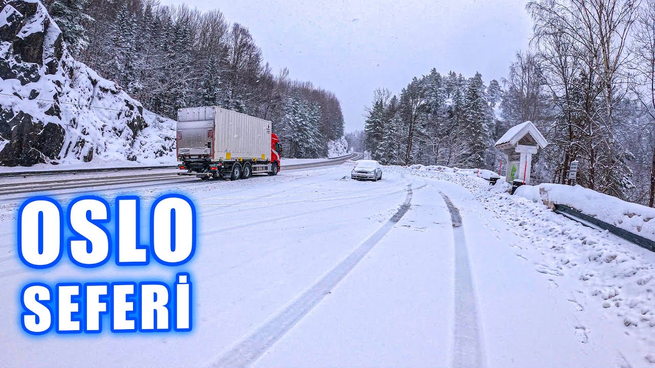 KARLAR ALTINDA BİR GÜN / NORVEÇ'in BAŞKENTİ OSLO'ya ZORLU YÜK