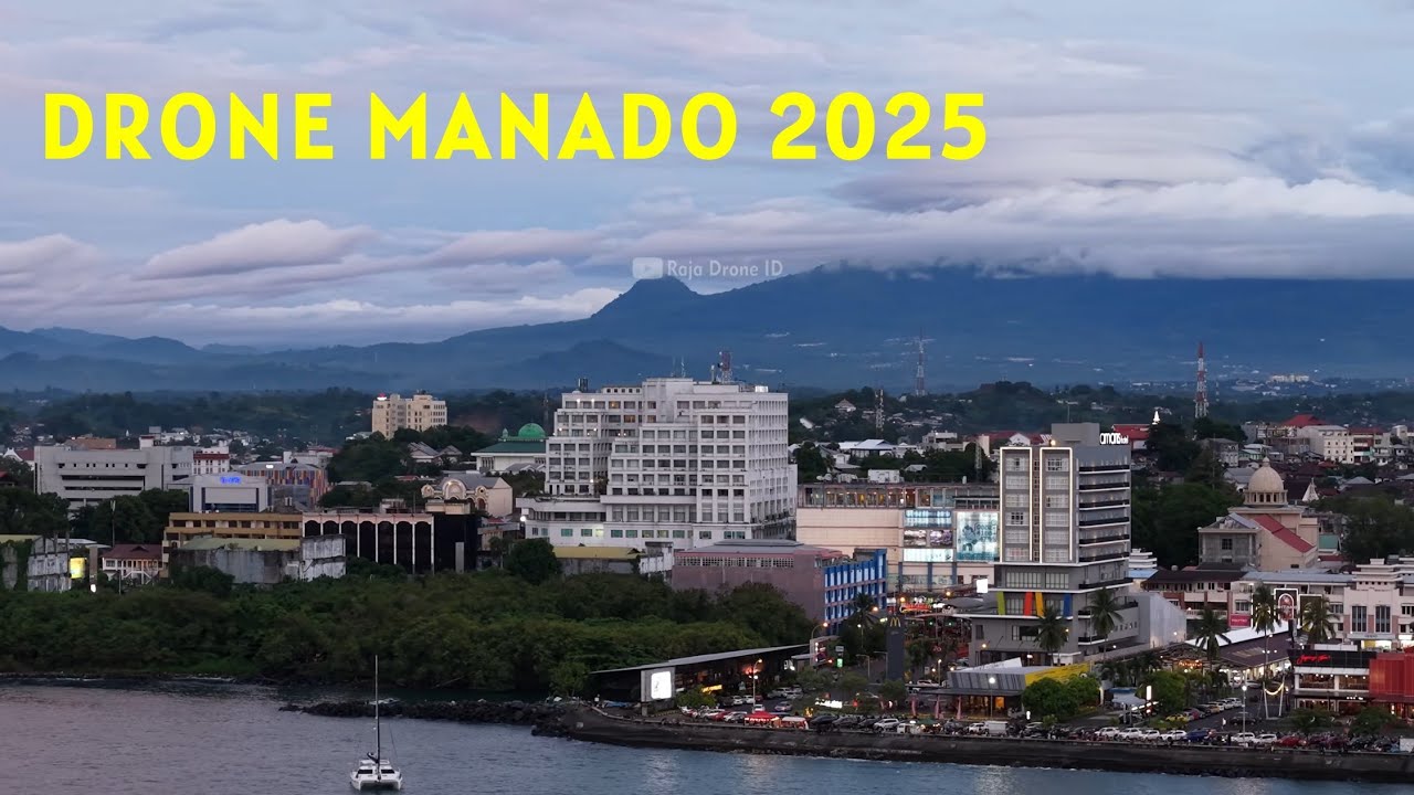Suasana Kota Manado Sore Hari dari Udara dengan Drone 2025