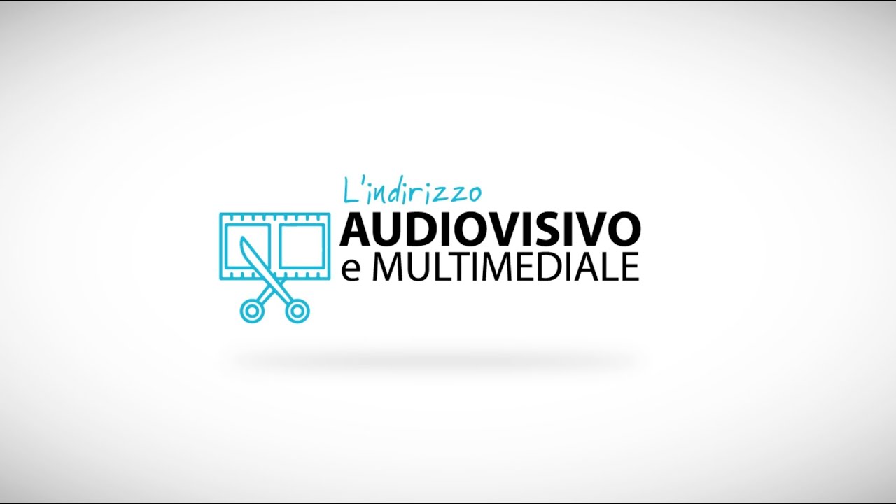 AUDIOVISIVO E MULTIMEDIALE SCUOLA APERTA