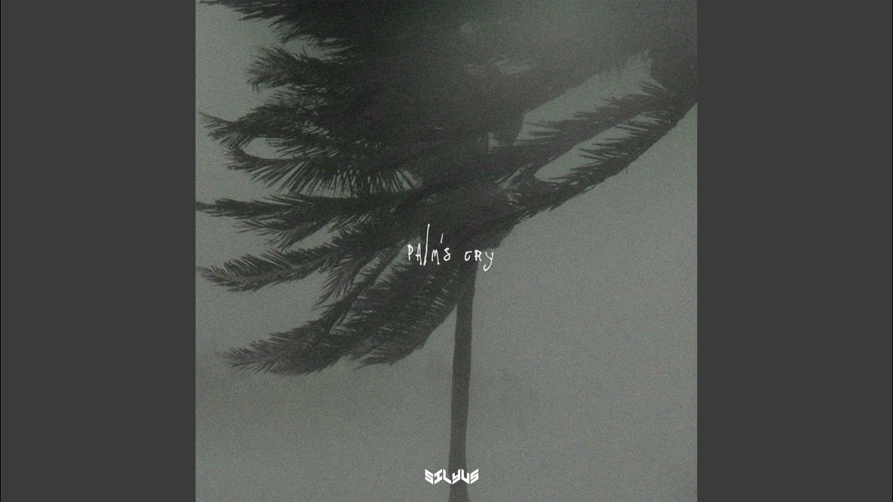 Palm's Cry
