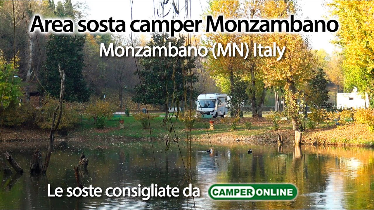 Le aree di sosta segnalate da CamperOnLine: Area Sosta Camper Monzambano