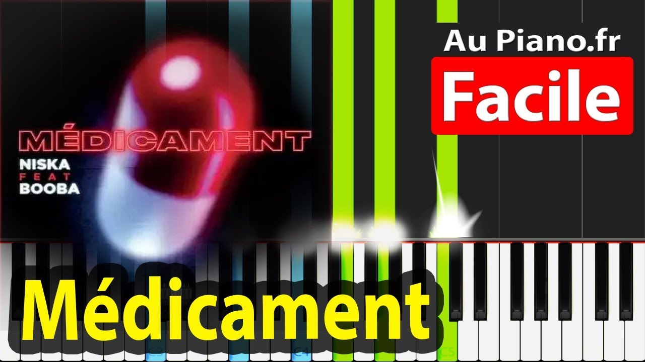 Niska Médicament ft. Booba Piano Tuto Facile Instru Paroles