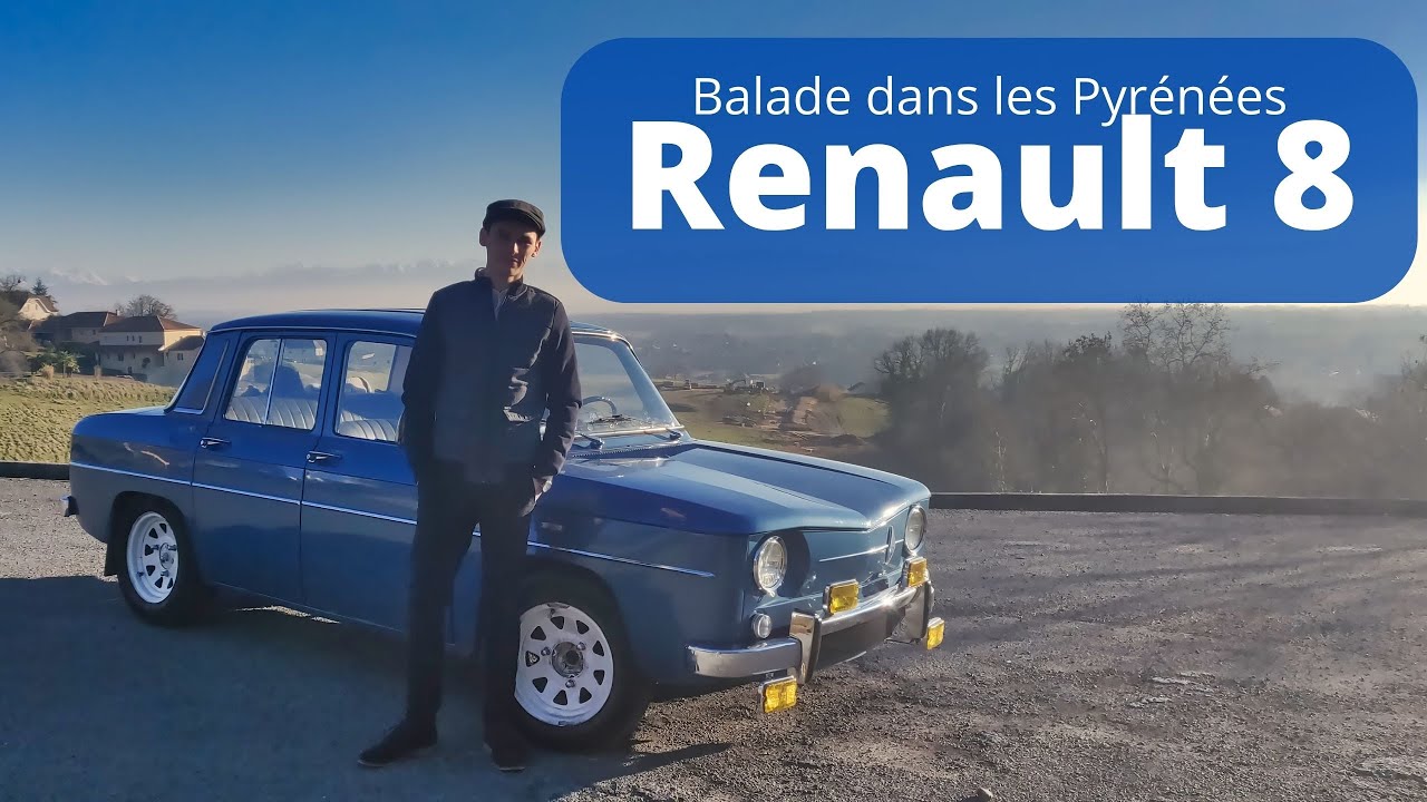 Essai - RENAULT 8 (Balade du dimanche dans les Pyrénées)