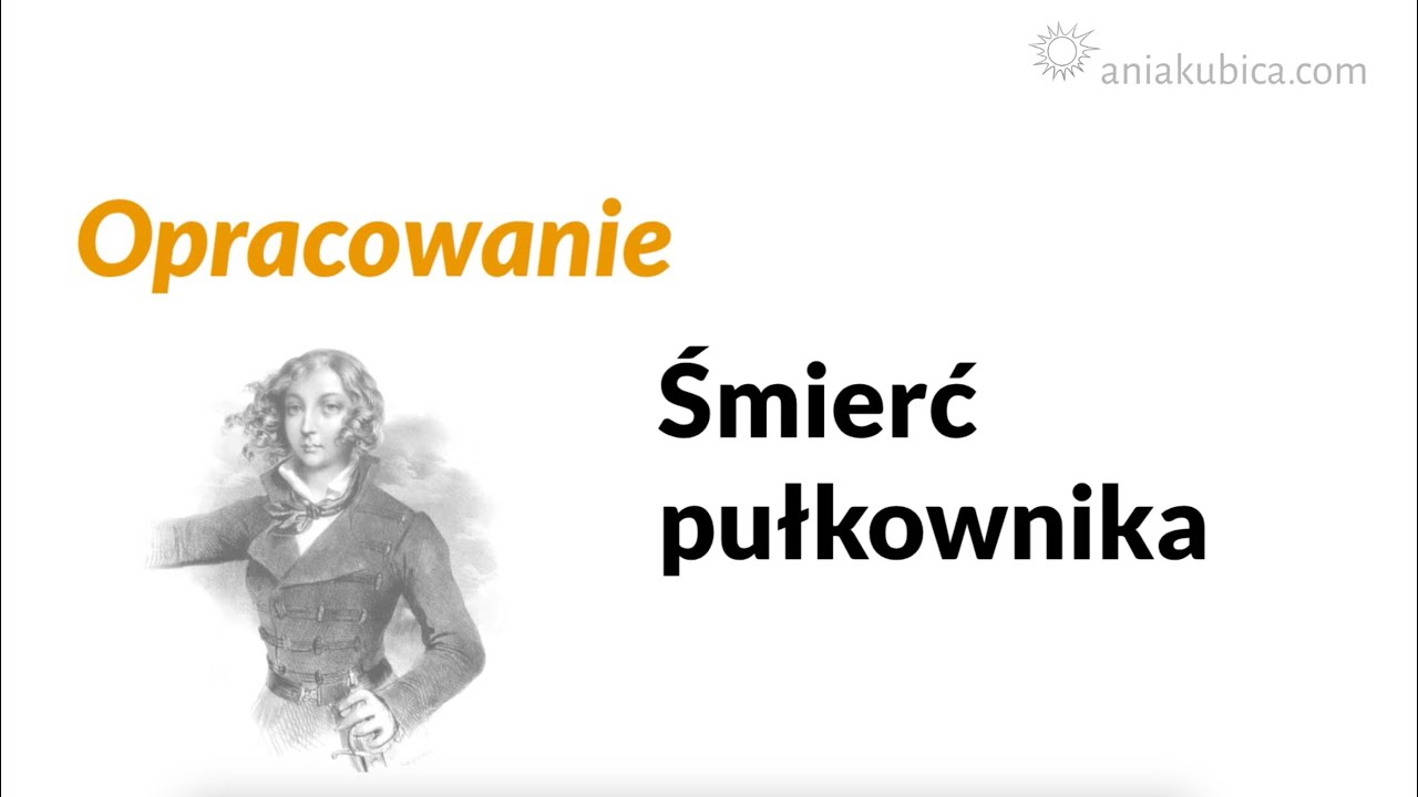 Śmierć pułkownika - omówienie