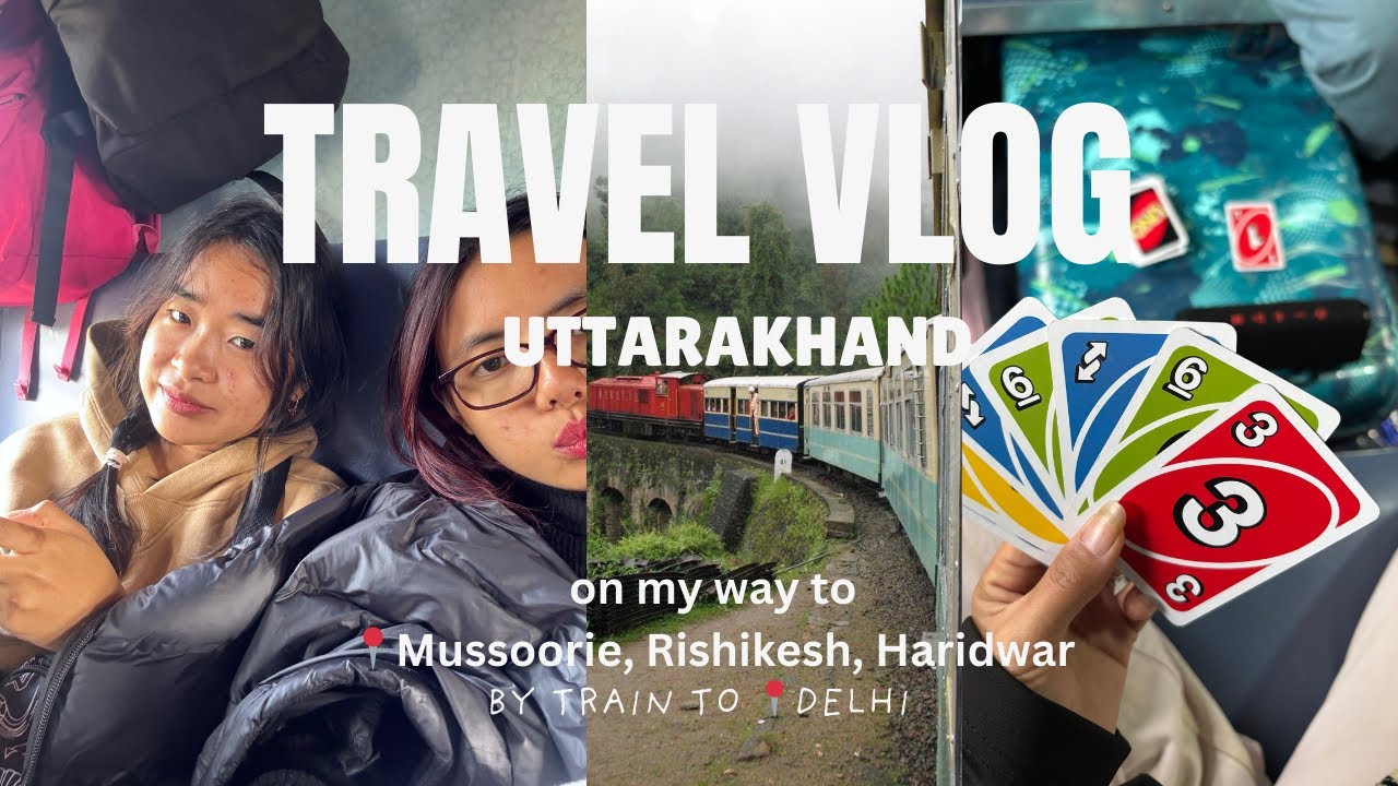 A Trip to Uttarakhand (part-1) vlog-59 💌🧿
