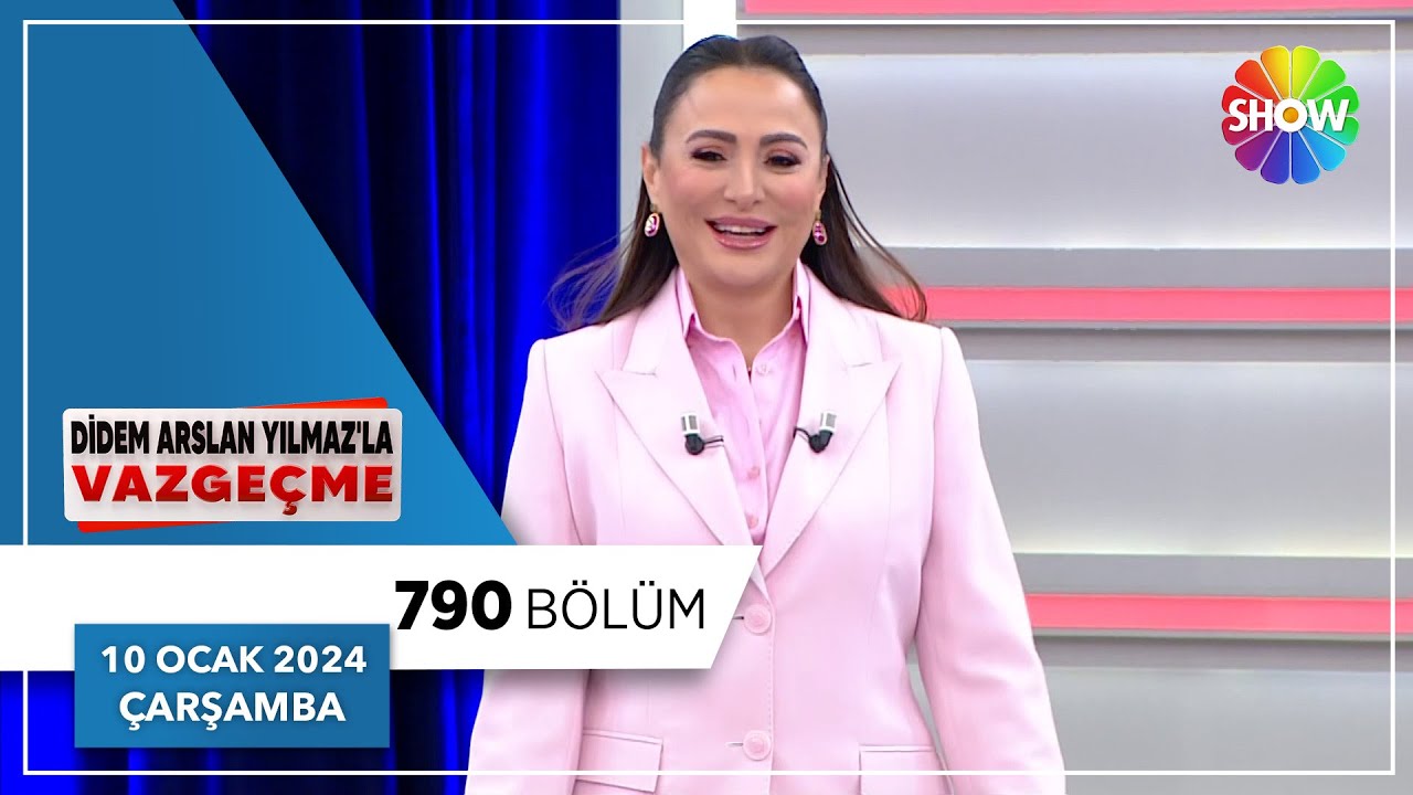 Didem Arslan Yılmaz'la Vazgeçme 790. Bölüm | 10 Ocak 2024