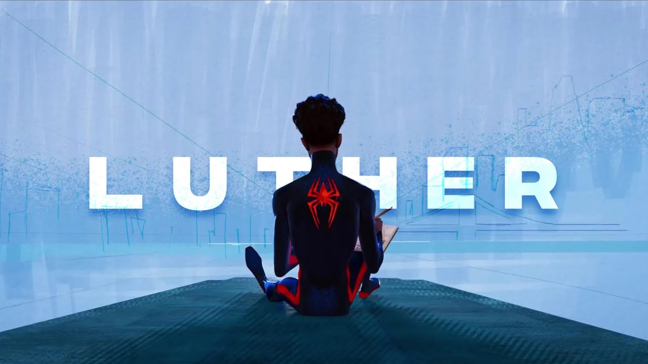 Kendrick Lamar & SZA - luther | Spider-Verse