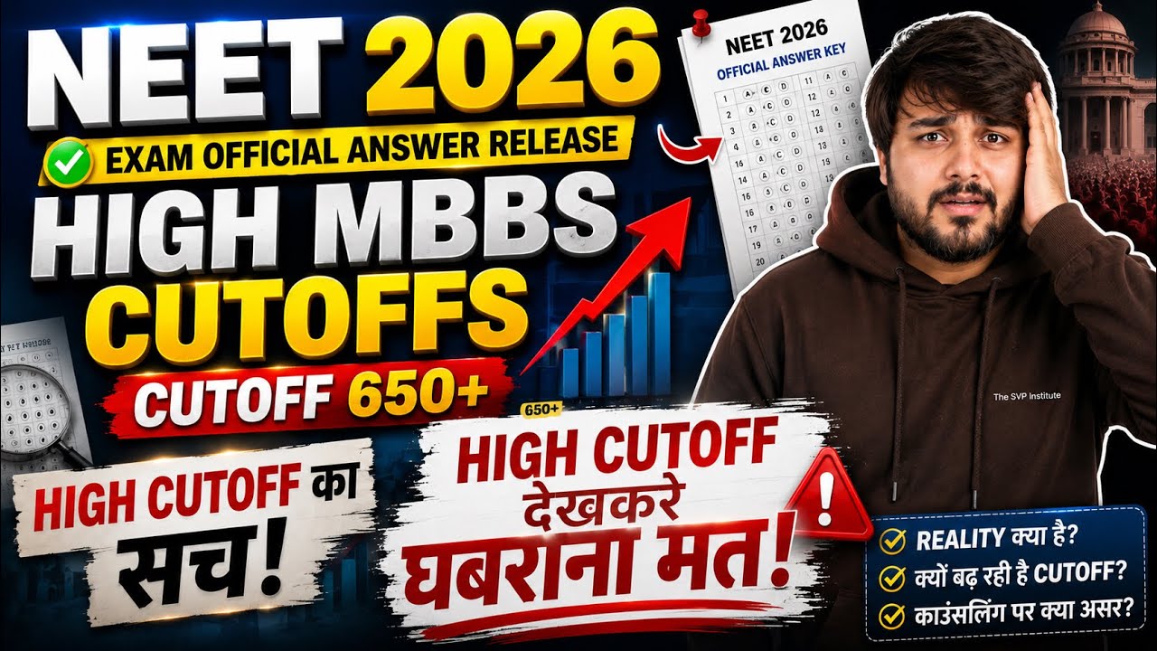 NEET 2026 Expected MBBS Cutoff After Official Answer Key High Cutoff 650+ Reality 700+ Counselling