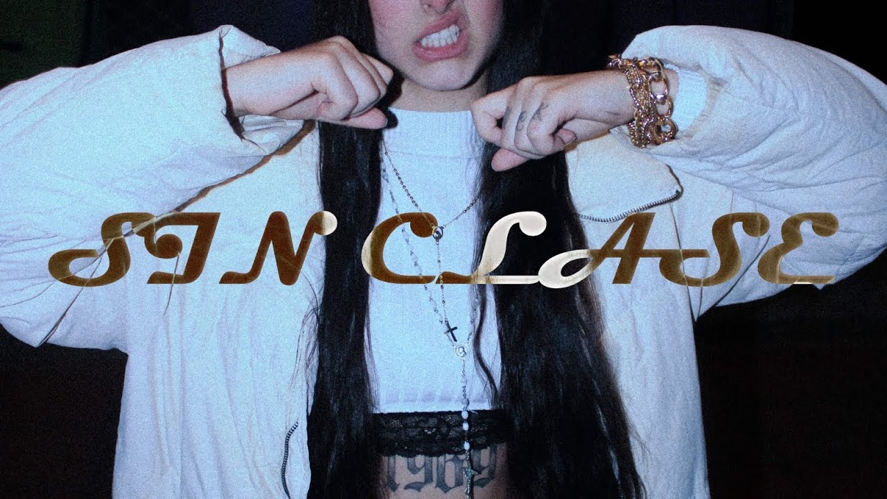 SIN CLASE - L0RNA, Chus Santana (Videoclip Oficial)