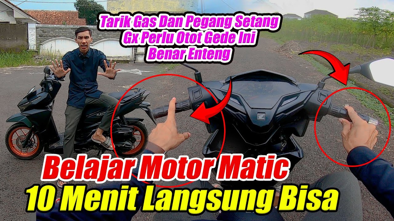 Belajar Motor Matic Untuk Pemula 10 Menit Langsung Bisa