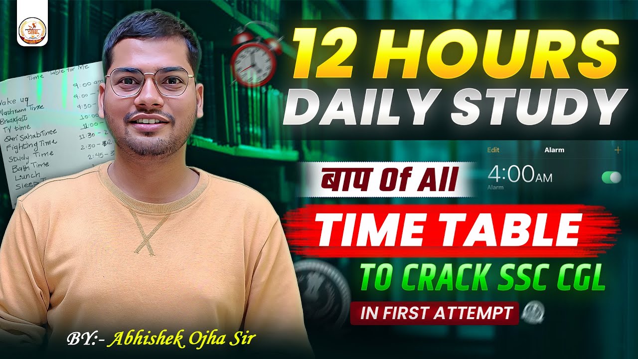 DAILY TIME TABLE FOR SSC CGL 2026 || By Abhishek Ojha Sir || #ssccgl2026 #ssccgl #ssc #timetable