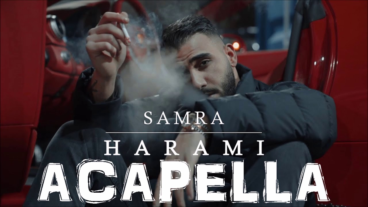 (ACAPELLA) SAMRA - HARAMI (prod. by Lukas Piano) NUR STIMME