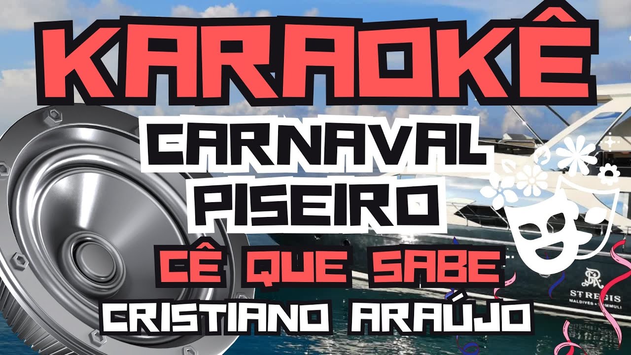 karaoke Piseiro Carnaval