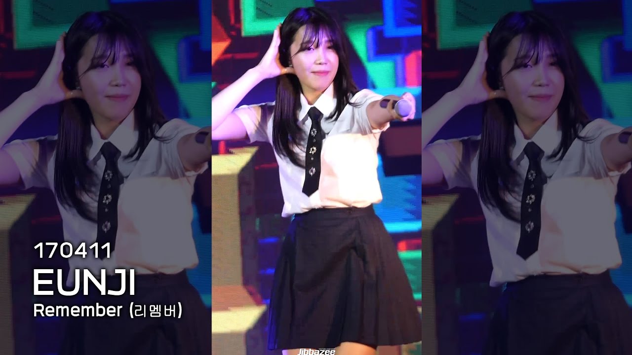 [Fancam] 170411 Apink (에이핑크) Eunji (은지) – Remember (리멤버)