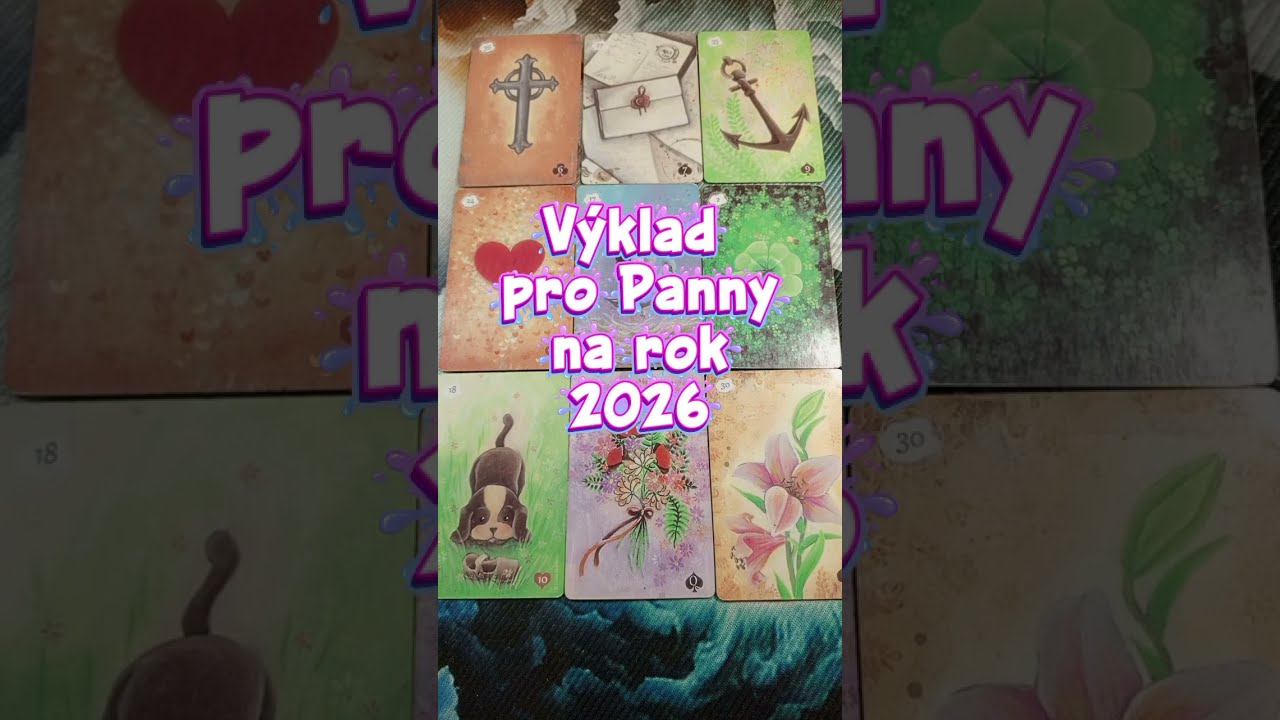 ♍ Znamení Panna - Výklad karet na rok 2026♍