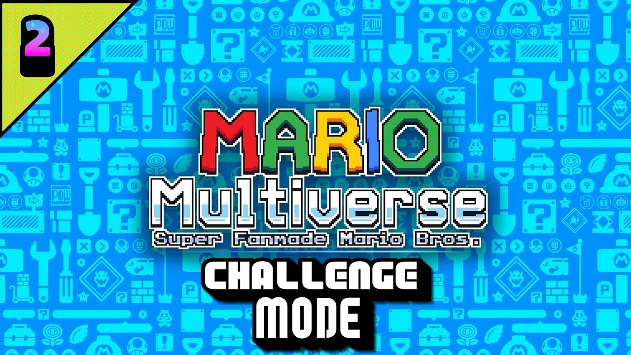 Mario Multiverse: Challenge Mode #2 (Normal)
