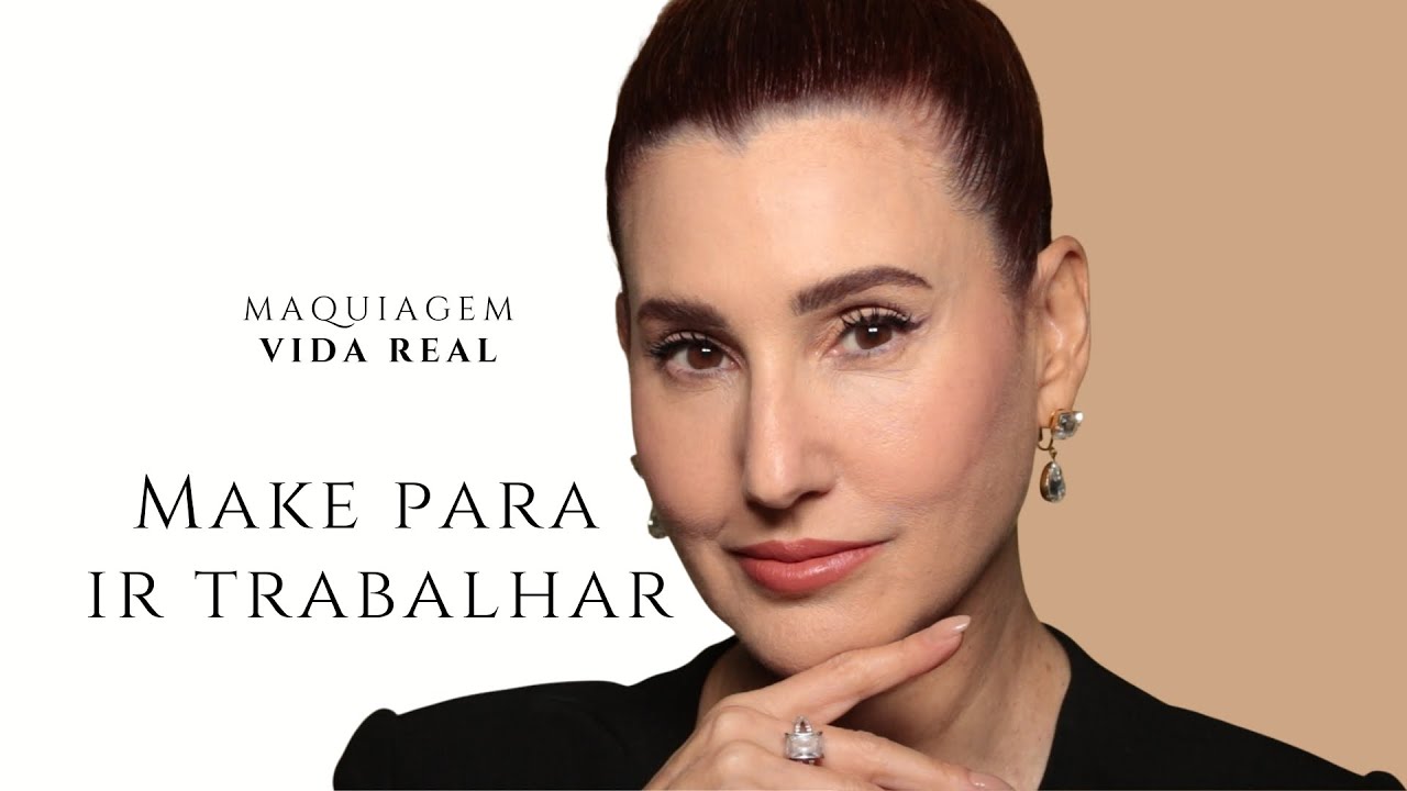 MAKE do DIA DIA para ir trabalhar | DRICA DIVINA