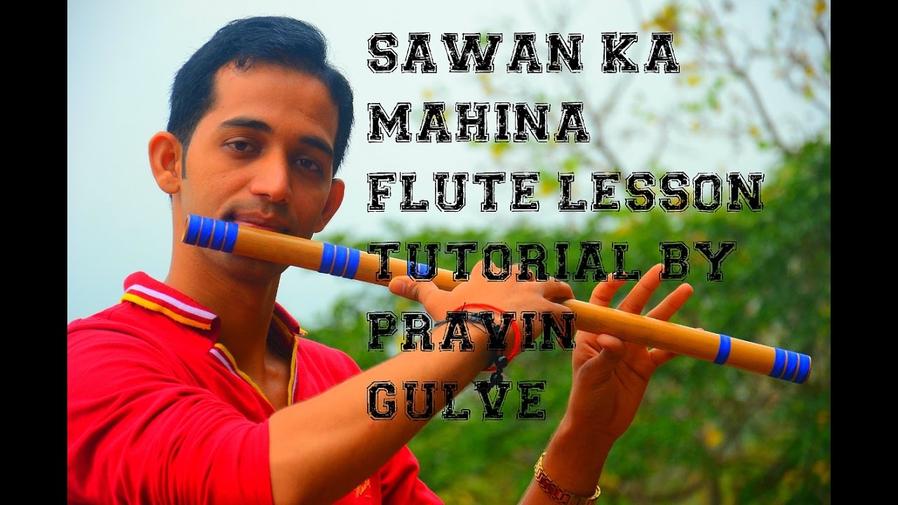Sawan ka mahina flute Lesson on basari in hindi how to play flute bollywood song