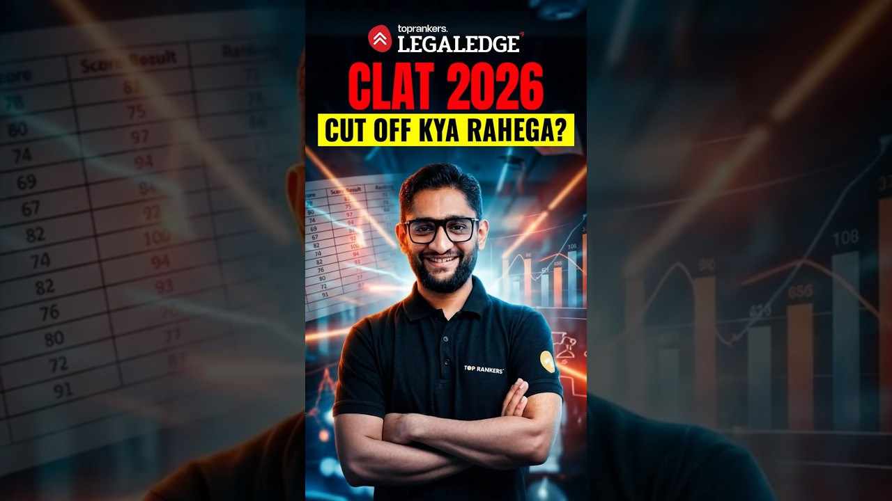 CLAT 2026 Cut‑off 🔥 Realistic Prediction & What To Expect