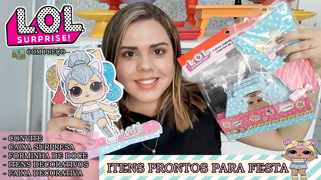 Festa LOL Surprise - Prontos para usar! Preparativos Gabi 6 anos | Parte 1 #brutododia15