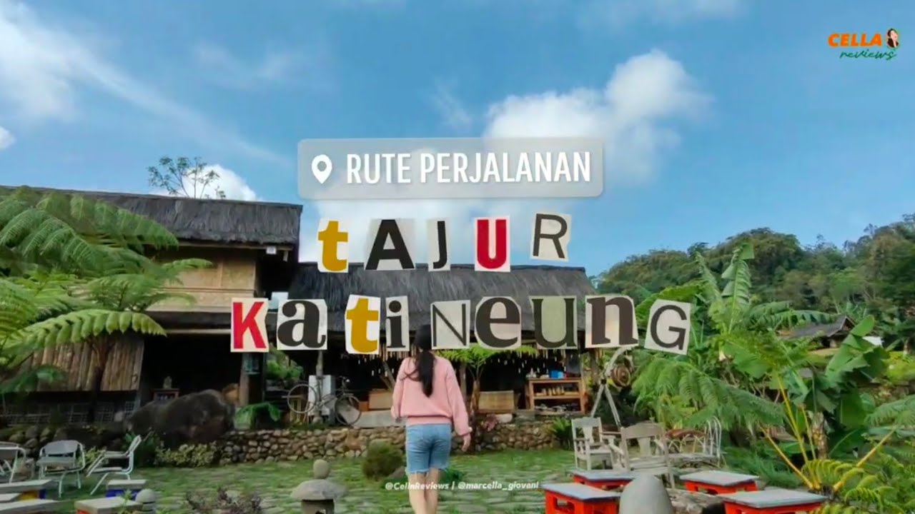 RUTE PERJALANAN 🛣️ MENUJU PENGINAPAN LEMBUR SINGKUR TAJUR KATINEUNG, PURWAKARTA - JAWA BARAT