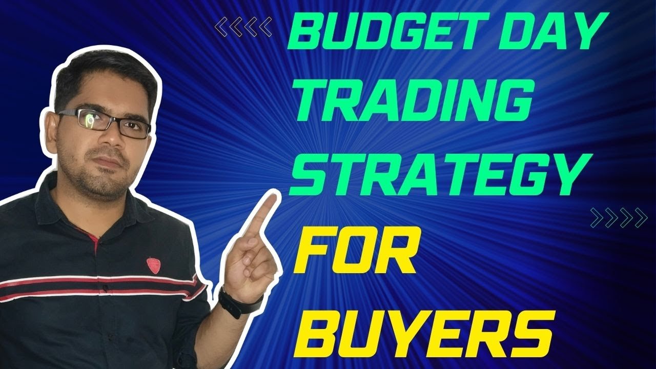 The Best Budget Day Trading Strategy For Option Buyers | Budget Day Trading 2024 | #nifty