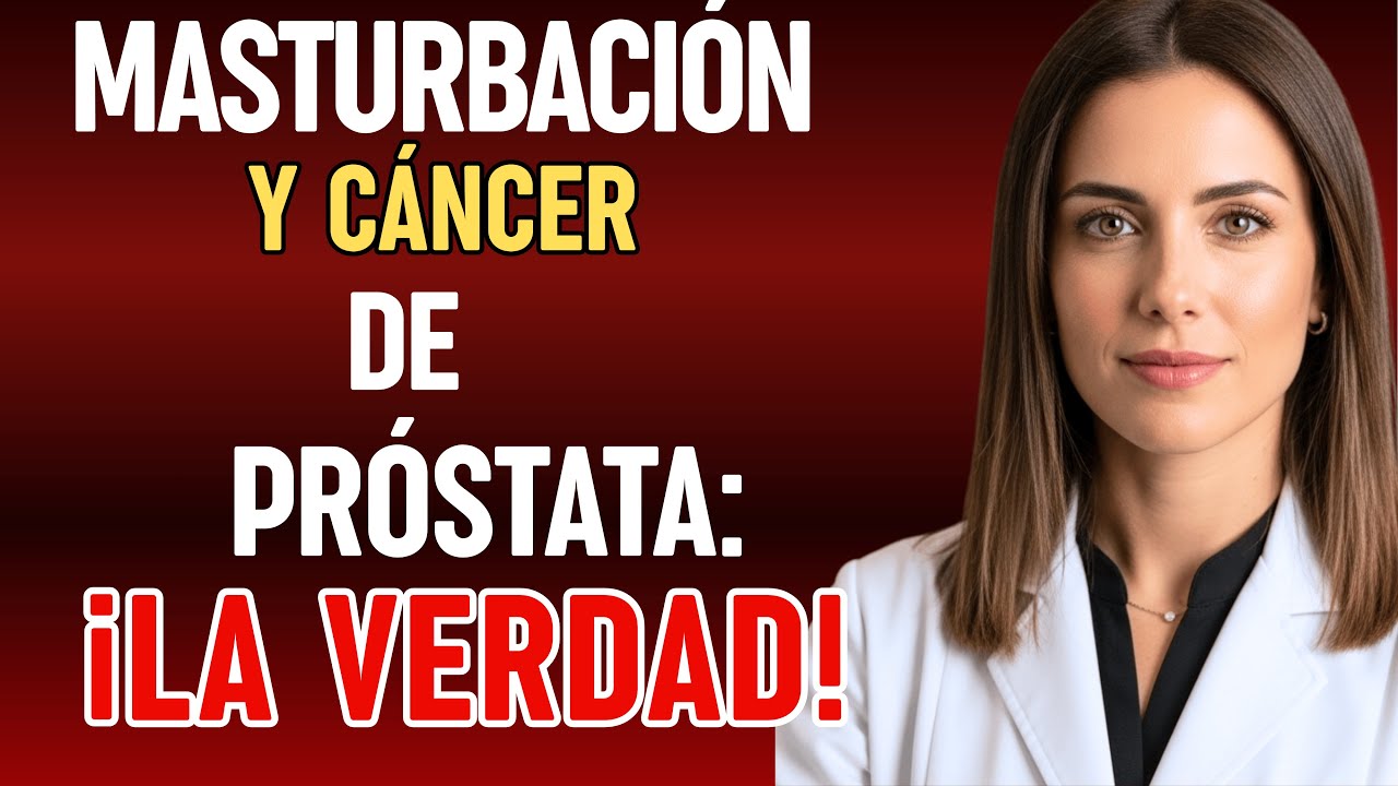 ADVERTENCIA: Si te masturbas, DEBES saber ESTO sobre el cáncer de próstata!
