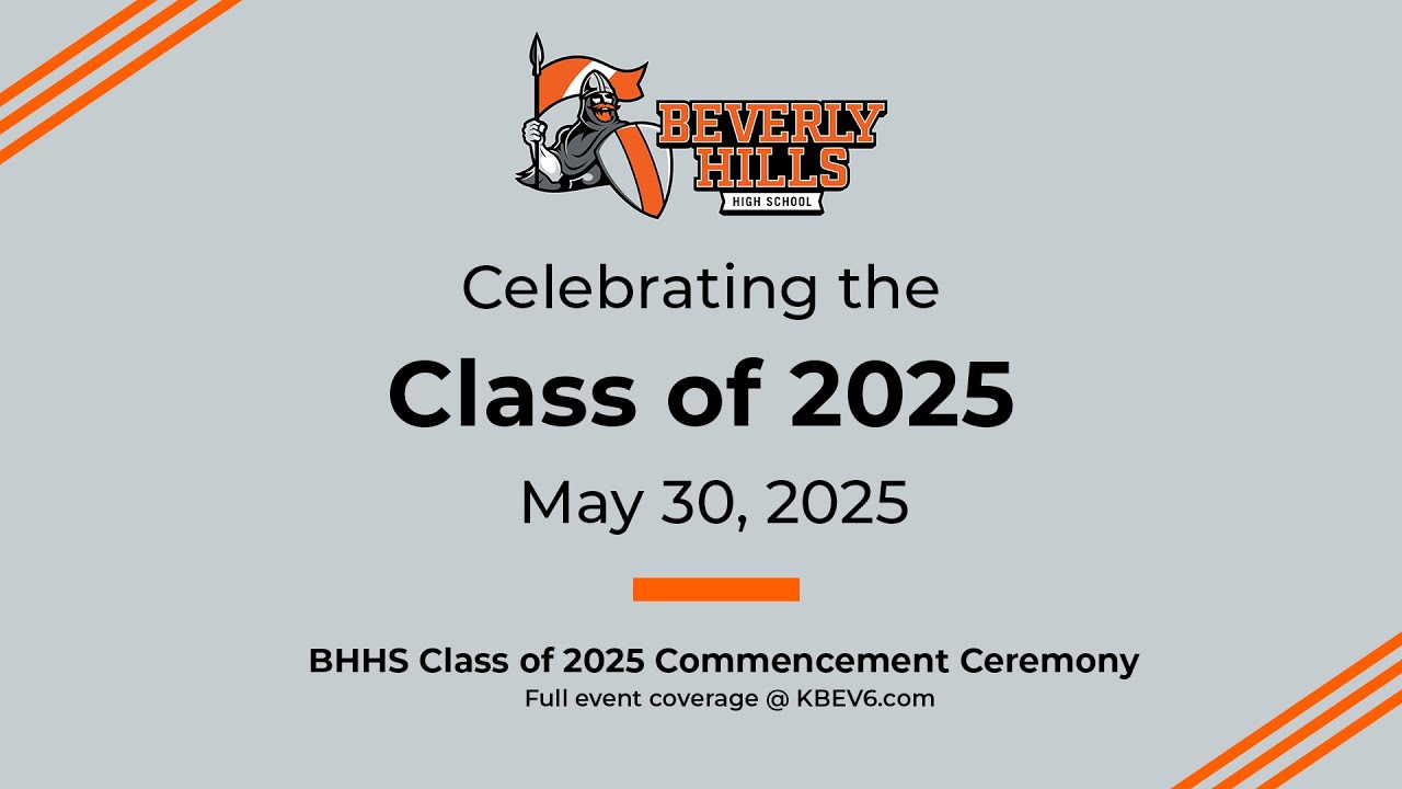 Beverly Hills High School Class of 2025 Commencement Ceremony