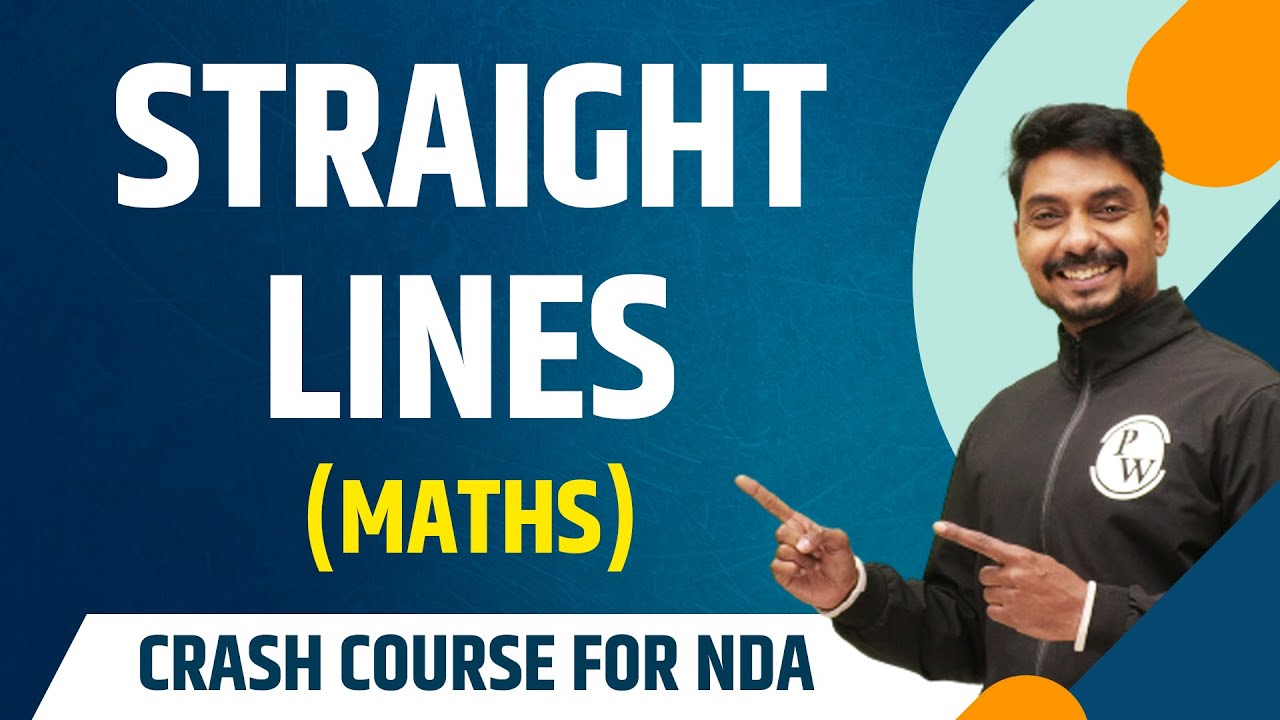 Straight Lines : Maths | Theory with MCQs | NDA Crash Course