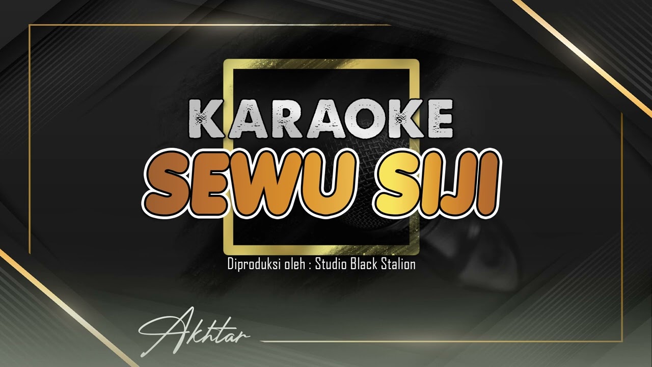 Sewu Siji - Koplo Pargoy - KARAOKE || Denik Armila