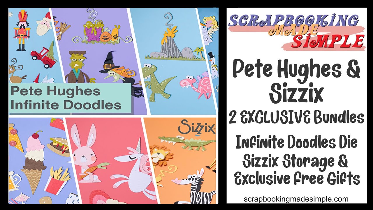 523 Do's & Don't of NEW Pete Hughes Infinite Doodles Dies by Sizzix Exclusive Value Priced Bundles