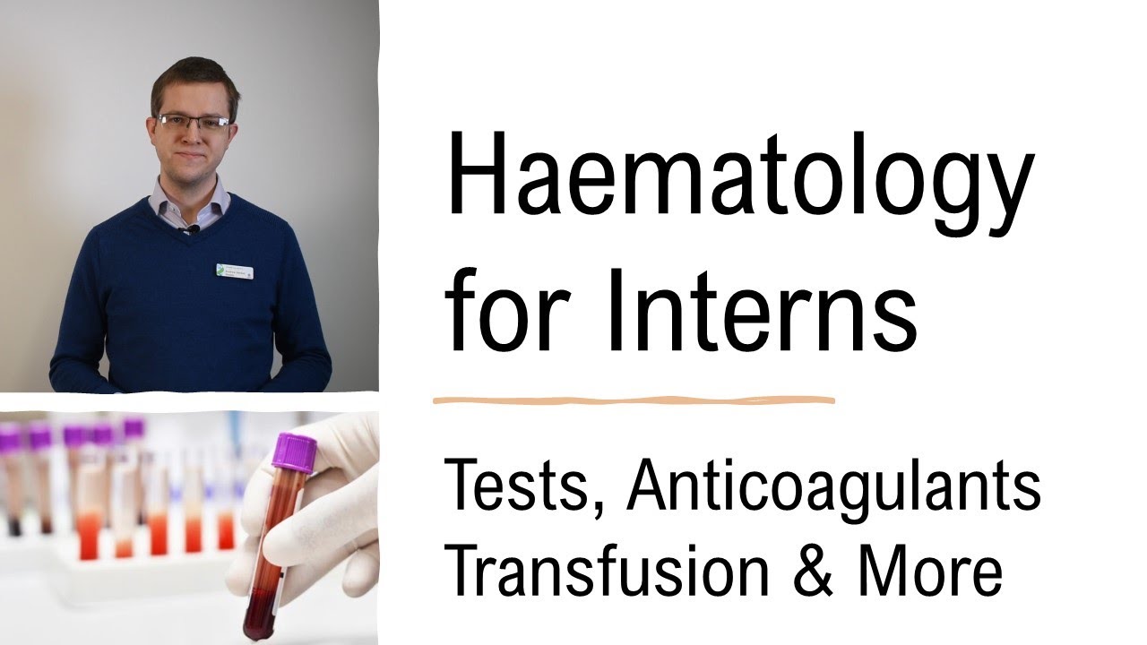 Haematology for Interns