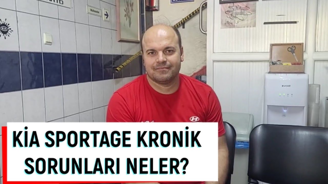 Kia Sportage Kronik Sorunları Neler?