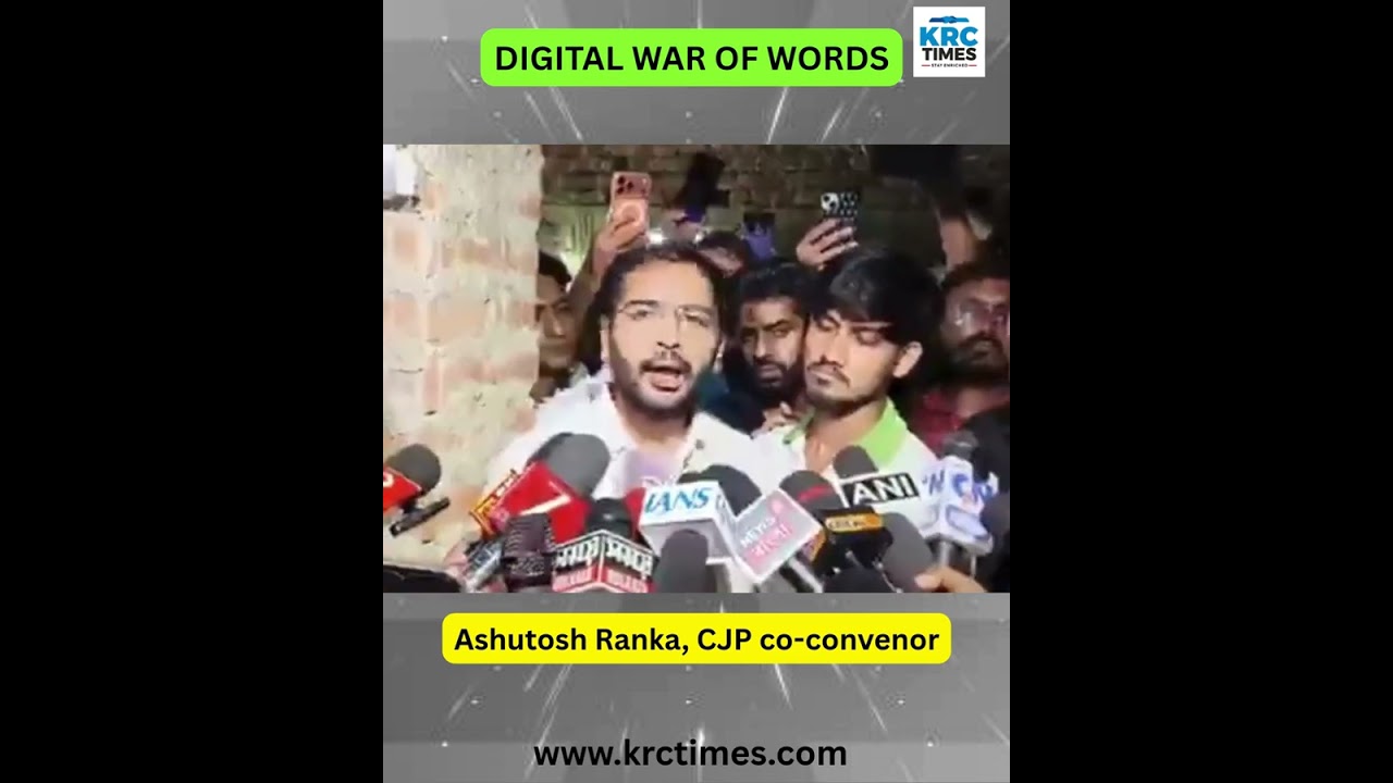 Digital War of Words | Ashutosh Ranka, CJP co-convenor