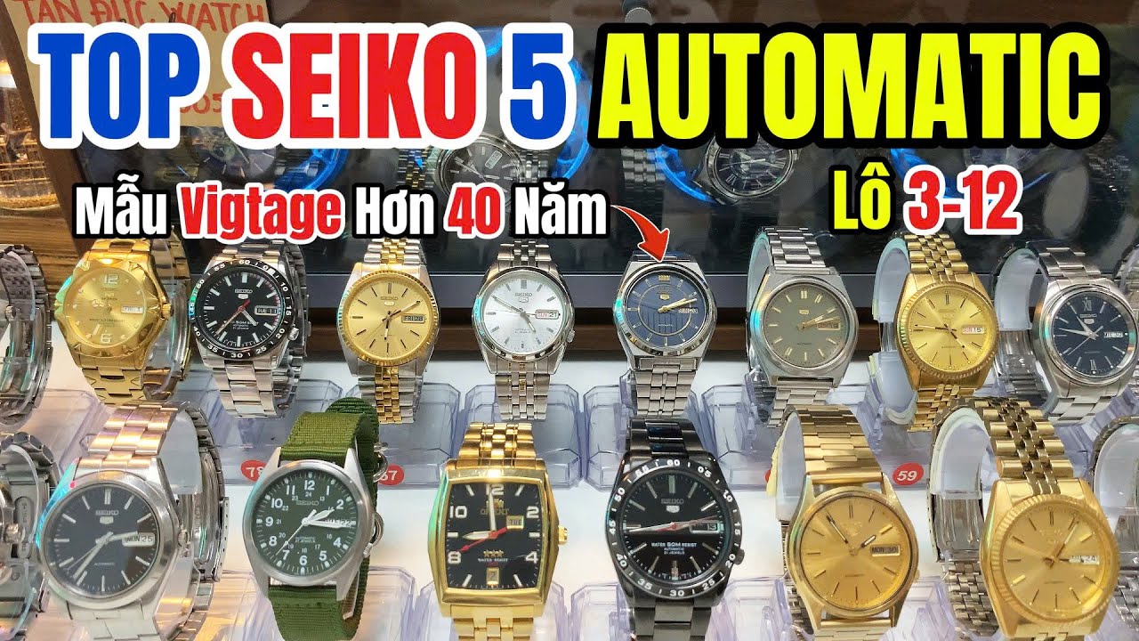 🎁 Livestream Lô 03-12 – 100% Seiko 5 Automatic Đẹp Tuyển!
