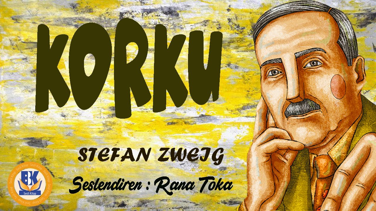 KORKU - Stefan Zweig (Sesli Kitap Tek Parça) (Rana Toka)