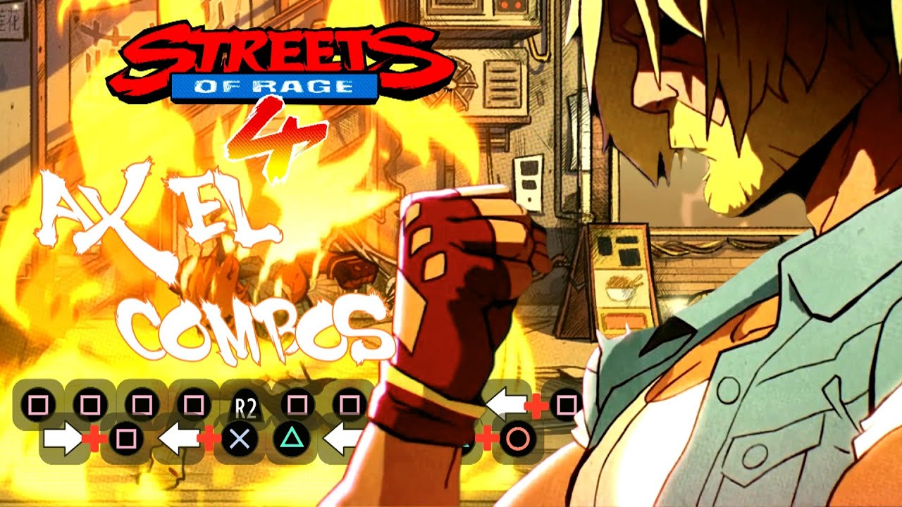 Streets of Rage 4 - Axel Combos do B&aacute;sico ao Avan&ccedil;ado