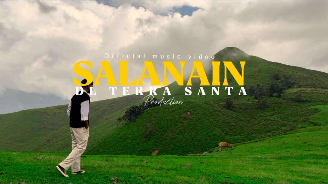 SALA NAIN (DL TERRA SANTA OFFICIAL MUSIC)